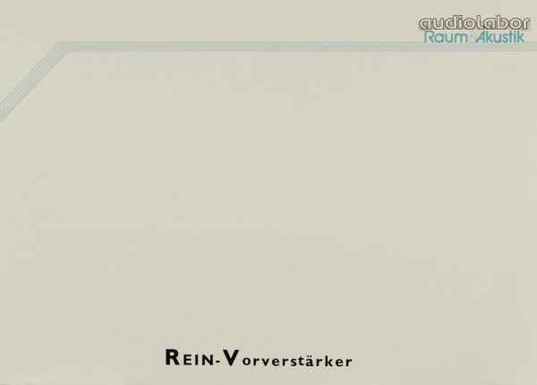 Audiolabor (Raum&amp;Akustik) REIN-Vorverstärker Prospekt / Katalog