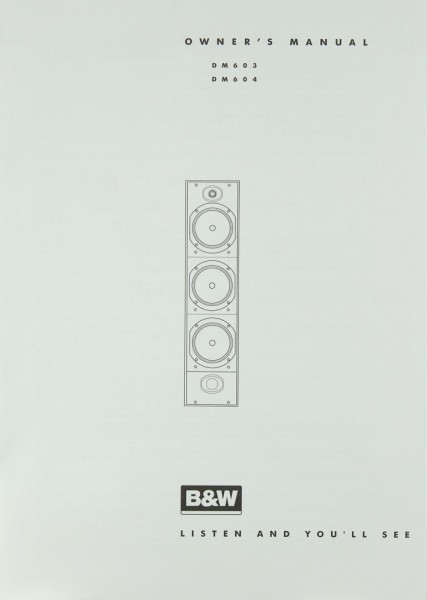 B &amp; W DM 603 / DM 604 Manual