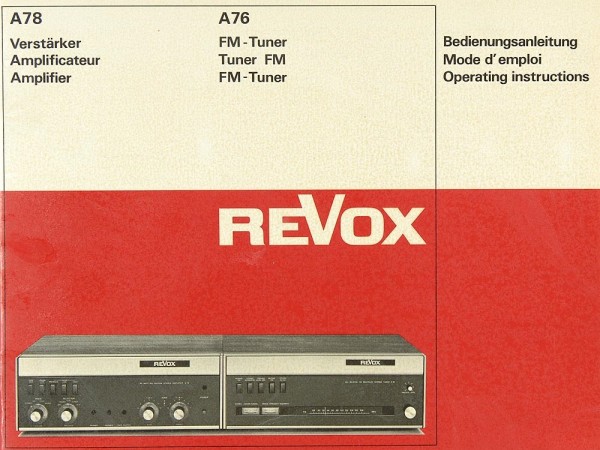 Revox A 78 / A 76 Operating Instructions