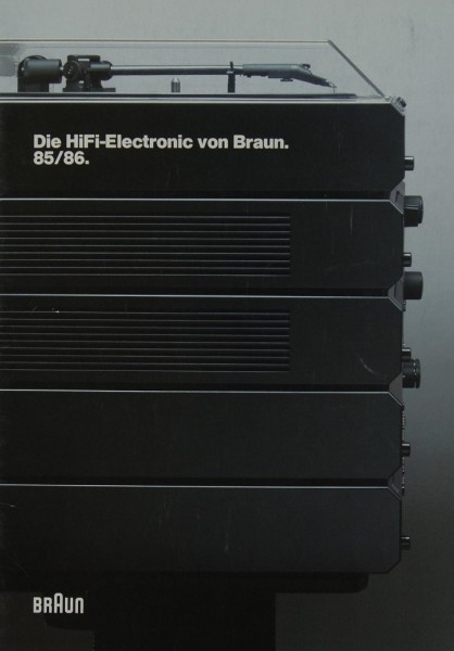 Braun Die Hifi-Electronic von Braun 85/86 Prospekt / Katalog