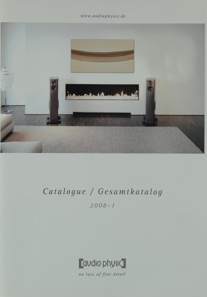 Audio Physic Gesamtkatalog 2008-1 Brochure / Catalogue