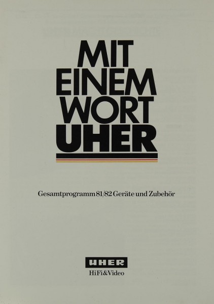 Uher Gesamtprogramm 81/82 Brochure / Catalogue