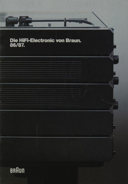 Braun Die Hifi-Elektronic von Braun 86/87 Prospekt / Katalog