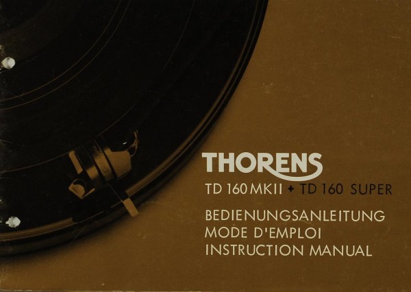Thorens TD 160 MK II / TD 160 SUPER Operating Instructions
