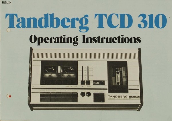 Tandberg TCD 310 Operating Instructions
