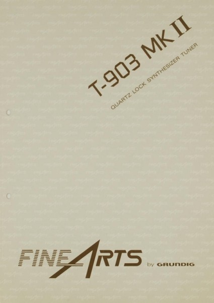 Fine Arts / Grundig T-903 MK II Bedienungsanleitung