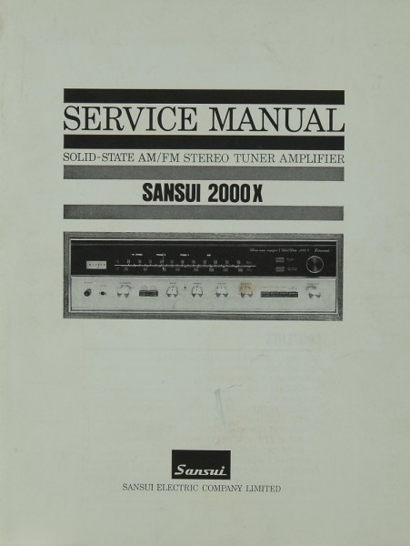 Sansui 2000 X Schaltplan / Serviceunterlagen