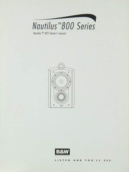 B &amp; W Nautilus™ 800 Series ( 805) Manual