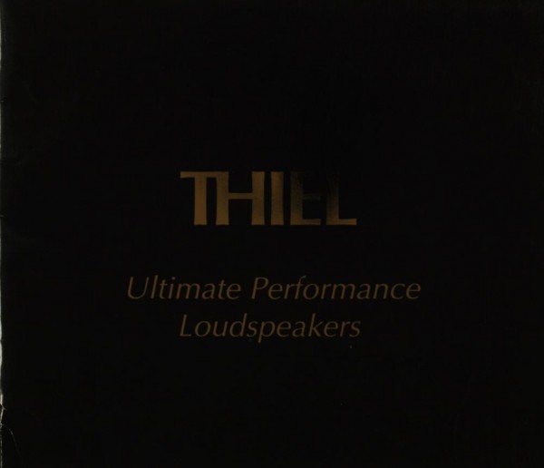 Thiel Ultimate Performance Loudspeakers Prospekt / Katalog