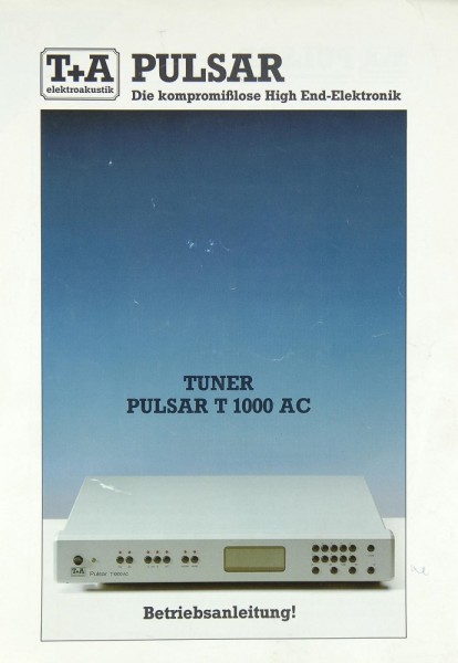 T + A PULSAR T 1000 AC Operating Instructions