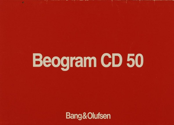 Bang &amp; Olufsen Beogram CD 50 Operating Instructions