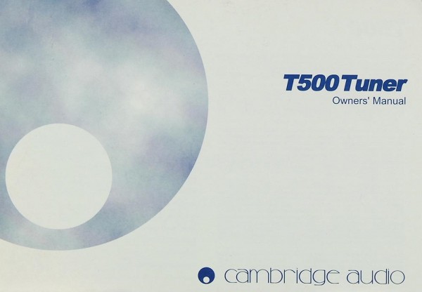 Cambridge T 500 User Manual