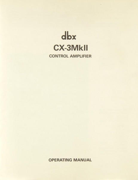 DBX CX-3 MK II Owner&#039;s Manual