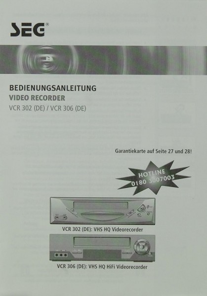 SEG VCR 302 (DE) / VCR 306 (DE) Bedienungsanleitung