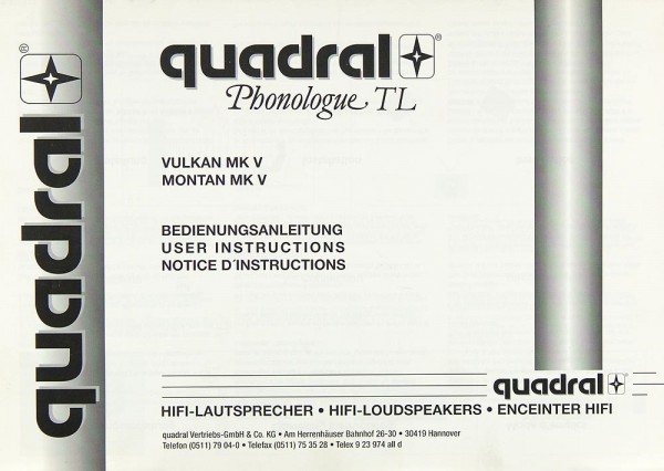 Quadral Phonologue TL Vulkan MK V / Montan MK V Operating Instructions