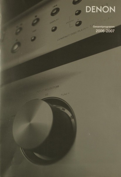 Denon complete program 2006-2007 brochure / catalogue