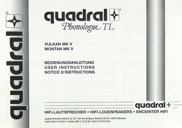 Quadral Phonologue TL Vulkan MK V / Montan MK V Bedienungsanleitung