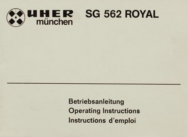 Uher SG 562 Royal Operating Instructions