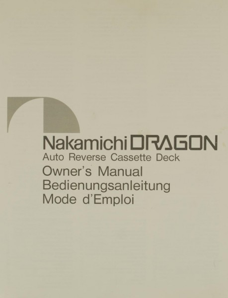 Owner‘s Manual-Bedienungsanleitung für Nakamichi Dragon 