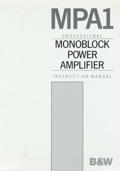 B &amp; W MPA 1 Operating Instructions