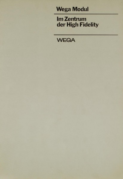 Wega Wega Modul - In the center of high fidelity brochure / catalogue