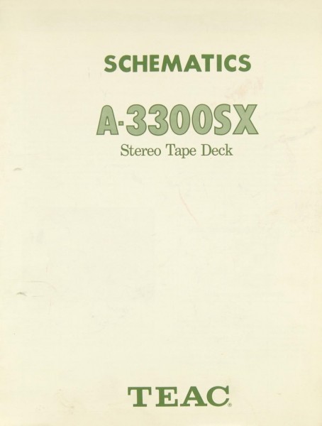 Teac A-3300 SX Schaltplan / Serviceunterlagen